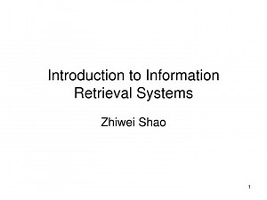 Introduction to Information Retrieval Systems - SlideServe