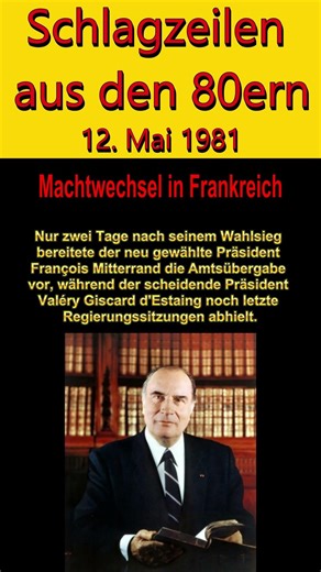 Schlagzeilen aus den 80ern 12. Mai 1981