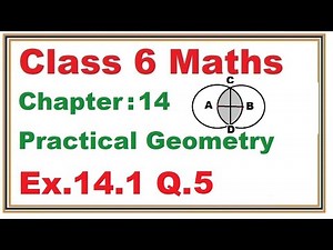 Ex.14.1 (Q.5) Chapter:14 Practical Geometry | Ncert Maths Class 6 | Cbse