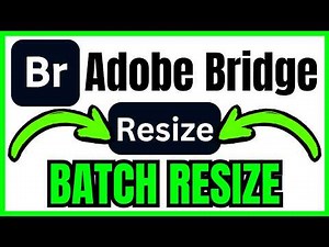 How To BATCH RESIZE In Adobe Bridge (QUICK & EASY) 2026