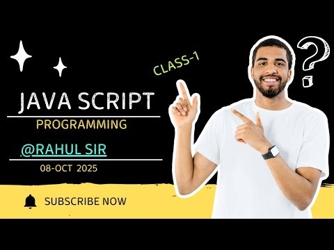 Java Script @ Rahul Sir 08-Oct 2025