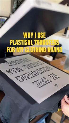 Plastisol transfers are my favorite way of printing for my clothing brand using a heat press