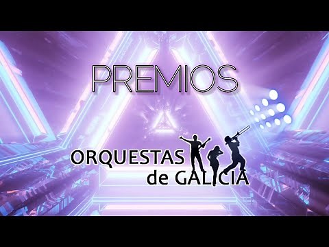 Gala Premios Orquestas de Galicia 2020