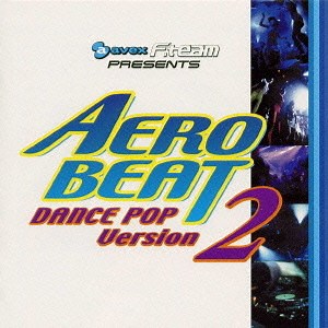 Various - Aerobeat ～Dance Pop Version 2～
