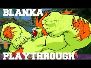 Street Fighter Alpha 3: Blanka Playthrough