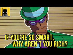 If You're So Smart, Why Aren't You Rich? | Batman the Abridged Series