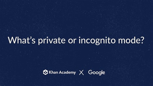 What’s private or incognito mode?