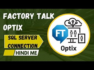 #factoryTalk Optix |How to Connect SQL Server Database using ODBC //Step-by-Step Hindi Tutorial