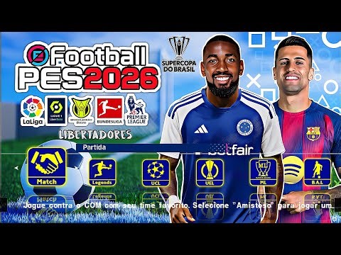 EFOOTBALL PES 2026 (PPSSPP) DOWNLOAD MEDIAFIRE LINK DIRETO ✅️PES PSP BRASILEIRÃO E EUROPEUS