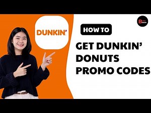 How To Get Dunkin’ Donuts Promo Codes Or Free Coffee