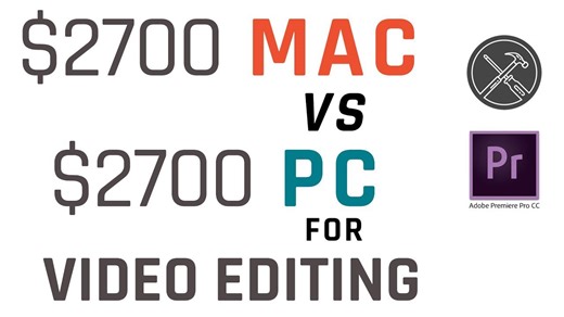 $2700 Mac vs $2700 PC... A video editing battle