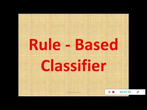 V17_M4: Rule Based Classifier by Dr. Yeresime Suresh, Assoc Prof, CSE, BITM - Ballari