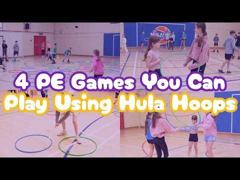 4 PE Games You Can Play Using Hula Hoops by Daly Exercise