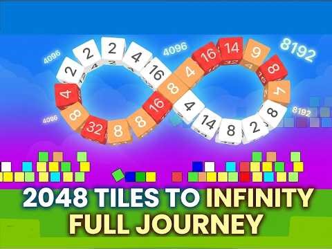 2048 Tiles to Infinity FULL JOURNEY
