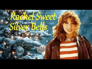 Rachel Sweet - Silver Bells (festive mix)