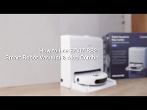 How to use EZVIZ RS2 Smart Robot Vacuum & Mop Combo - Part 1: Quick Start Guide