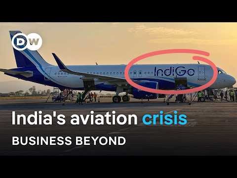 What the IndiGo crisis reveals about India's aviation industry | Business Beyond