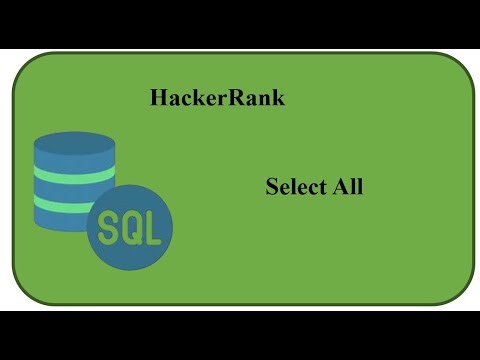 HackerRank solution | Basic Select | Q. 03 Select All | MySQL