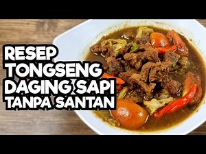 Resep Tongseng Daging Sapi Tanpa Santan yang Empuk Enak dan Gurih