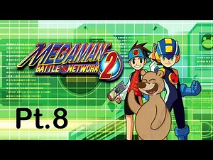 Megaman Battle Network 2! Netopia here we are!
