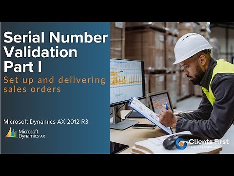 Microsoft Dynamics AX Training for AX 2012 R3 on Serial Number Validation Demo