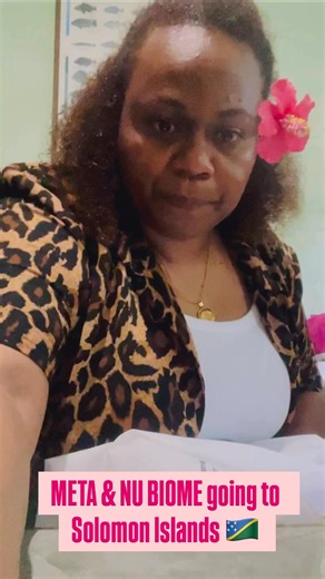 META AND NU BIOME GOING TO SOLOMON ISLANDS 🇸🇧 Black Friday & Christmas Sale ON NOW‼️ Message or call me 9126470 🥰 #gratefulsoul679 #thankfulgratefulblessed | Luisa Lotu