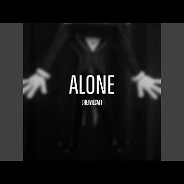 Alone