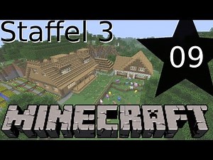 LP Minecraft S3 #009 - Viele Veränderungen! Wir haben endlich z.B. Einrichtung!