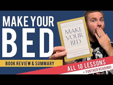 Make Your Bed | Book Review & Summary | ALL 10 LESSONS!