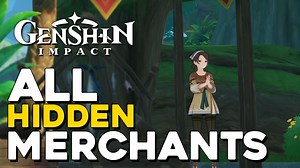 Genshin Impact All Sumeru Hidden Shop Locations — 100% Guides