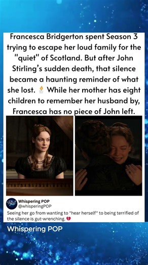 Francesca Bridgerton spent Season 3 trying to escape her loud family for the "quiet" of Scotland.