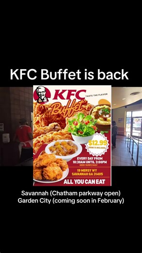 KFC buffet is back Savannah | buffet