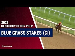 2026 Blue Grass Stakes (G1) at Keeneland
