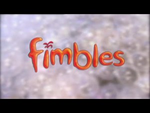 Fimbles (2002) - Intro (Opening)