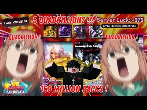 🔥5 QUADRILLIONS🚨!! 23,000 LUCK🍀!! WITH 169M CARD PACKS In Anime Card Clash!😱(Roblox)