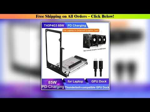 TH3P4G3 85W PD Charging Thunderbolt-compatible GPU Dock for Laptop Notebook to External Graphic