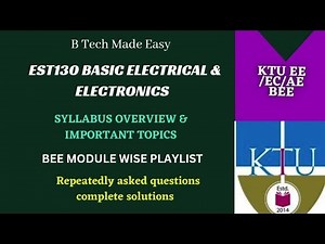 EST130 Basic Electrical & Electronics Engineering syllabus overview