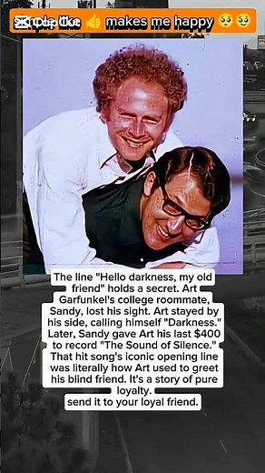 "Hello Darkness" : the true story of loyalty behind a legendary song
