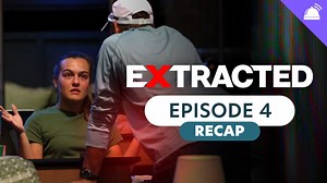 Extracted Episode 4: Bread, Betrayal, and Extractions – RobHasAwebsite.com