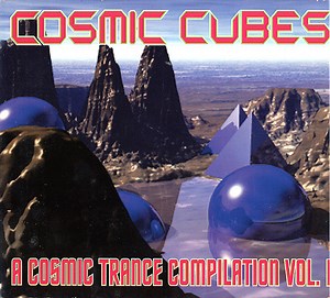 Various - Cosmic Cubes - A Cosmic Trance Compilation Vol. I