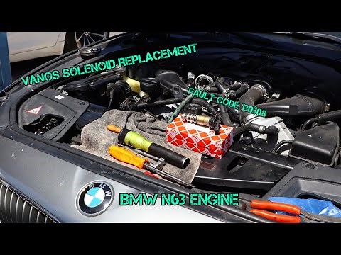 BMW N63 engine vanos solenoid fault 130308 replacement drivetrain malfunction location and removal
