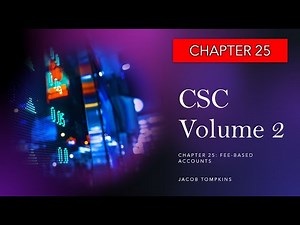 CSC Chapter 25: Fee-Based Accounts (Canadian Securities Course)