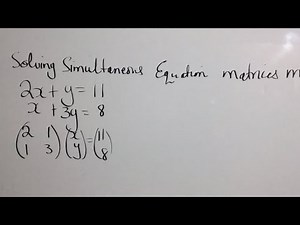 Solving Simultaneous Equation MATRICES METHOD