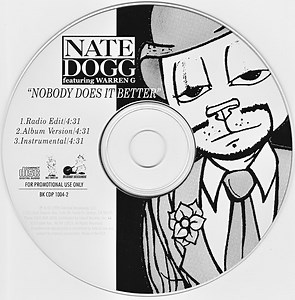 Nate Dogg Featuring Warren G - Nobody Does It Better