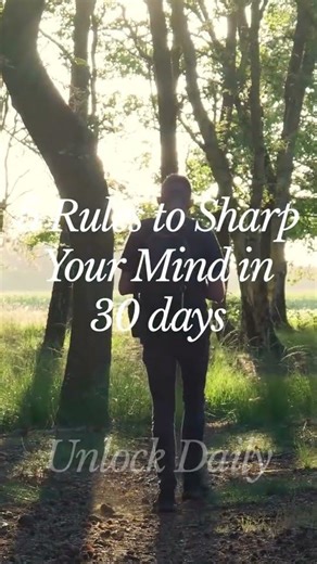 5 Rules to Sharp Your Mind In 30 Days