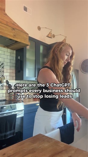 Here are the 3 ChatGPT prompts every business should use to stop losing leads