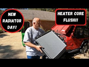 98 Jeep Wrangler Radiator replacement and heater core flush!