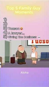 Top 5 Family Guy Moments - Part 45 #familyguy #petergriffin #funny