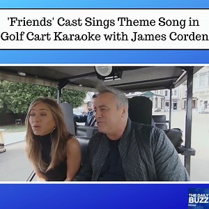 1.7K views · 24 reactions | What’s better than watching the #Friends cast sing the beloved theme song to their famous show? Watching them sing it in a golf cart with late night host, #JamesCorden! PRESS PLAY to watch this fun twist on #CarpoolKaraoke! Betcha can’t help but clap  #ViralVideo #FriendsReunion | The Daily Buzz | Facebook
