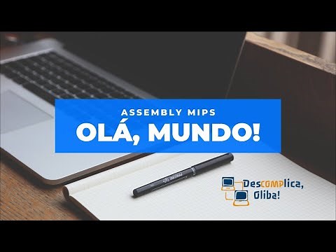 Programação em Assembly MIPS - Aula 1 - Instalação da IDE MARs e Programa Olá, mundo! (Hello World)